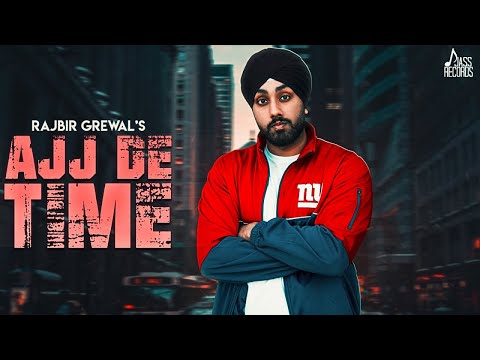 Ajj De Time