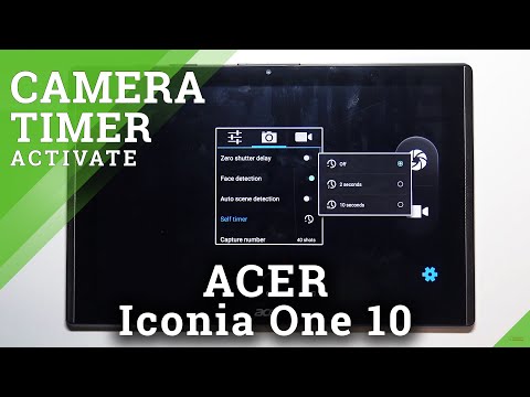 How to Set Camera Timer in ACER Iconia One 10 – Take Timed Photo