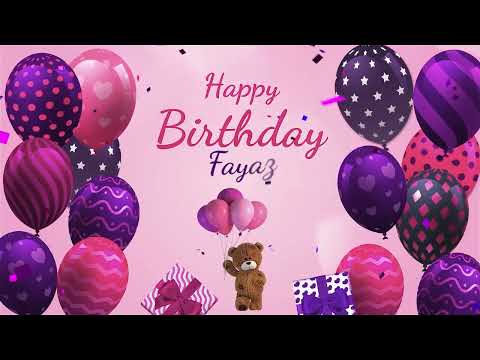 Happy Birthday Fayaz | Fayaz Happy Birthday Song