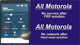All Motorola No Service Solutiion Fix Without PC
