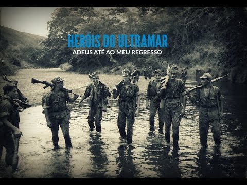 HERÓIS DO ULTRAMAR | Adeus Até ao Meu Regresso