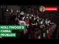 Hollywood's Coming China Problem