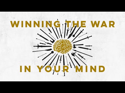 Winning The War In Your Mind Part 3
