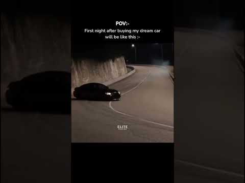 First night after buying my dream car will be like this