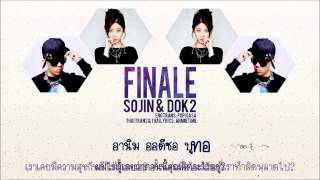 [ซับไทย] Sojin (Girl's Day) & Dok2 - Finale