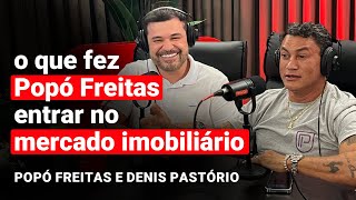 A estratégia de Popó Freitas com a Pastório empreendimentos - Popó e Denis Pastorio