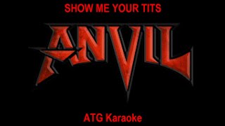 Anvil  - Show Me Your Tits - ATG0011