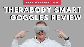 Therabody Smart Goggles Unboxing and Review