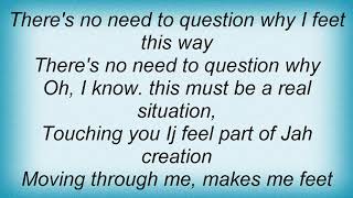 Third World - There&#39;s No Need To Question Why Lyrics