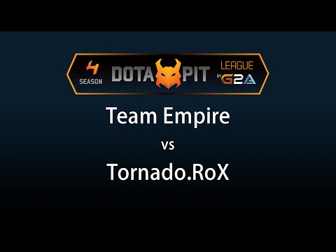 Team Empire vs Tornado RoX Game 1 - Dota Pit 4 G2A - @TobiWanDOTA @DotaCapitalist