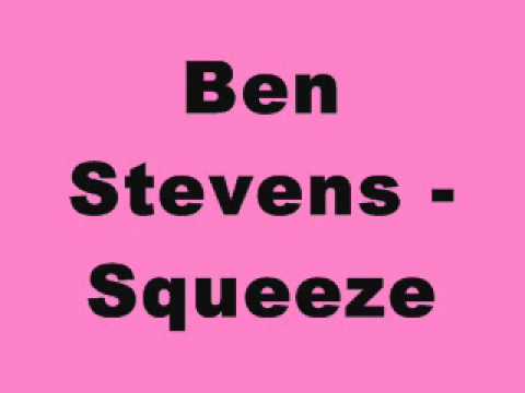 Ben Stevens - Squeeze