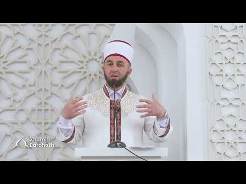 HUTBEJA E XHUMASË | Shkaqet e humbjes së bereqetit - Dr. Besnik Llumnica