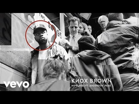 Knox Brown - No Slaves (Official Audio) ft. Anderson .Paak