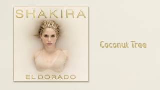 Shakira - Coconut Tree (Audio)