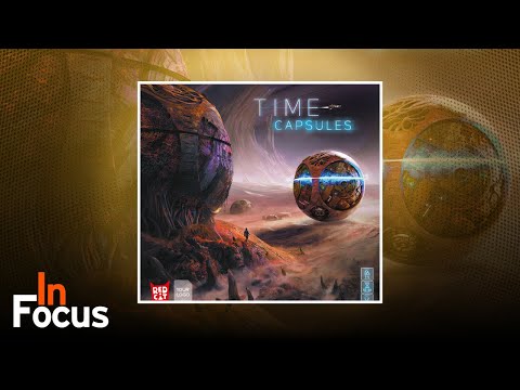 Time Capsules - In Focus
