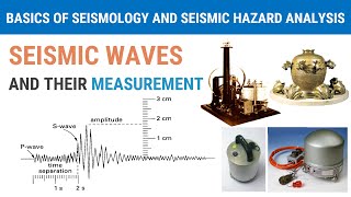 2 - Seismic Waves and Their Measurement