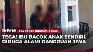 Download lagu Diduga Memiliki Gangguan Jiwa, Ibu Tega Membacok Anak Kandungnya | AKIP mp3