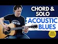 Incredible Acoustic Blues CHORD And SOLO