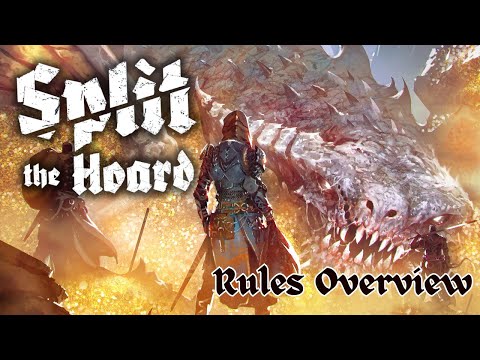Split the Hoard Rules Overview