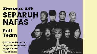 Download lagu Dewa 19 Full Team - (Separuh Nafas) Fancam Konser 30 Tahun @ Candi Prambanan 2022 mp3