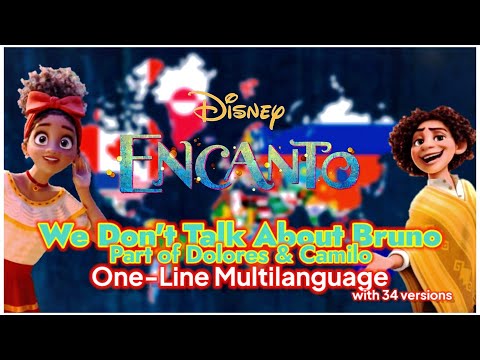 Encanto | We Don't Talk About Bruno: Part of Dolores & Camilo (One-Line Multilanguage)