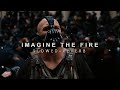The Dark Knight Rises - Imagine The Fire (Slowed + Reverb)