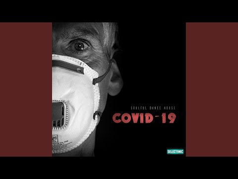 Coronavirus (Surreal Atmosphere Extended Version)