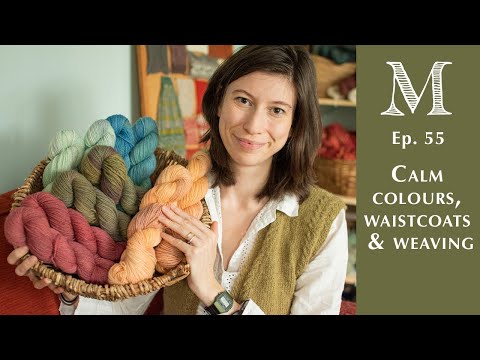 Marina Skua Ep 55 – Calm colours and weaving with hand-spun yarn | Yarn dyer & knitting podcast