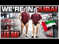ALL IN DUBAI! | LEG DAY WITH AJ