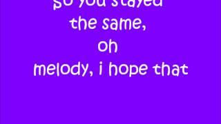 Melody&#39;s Song By The Ready Set Lyrics