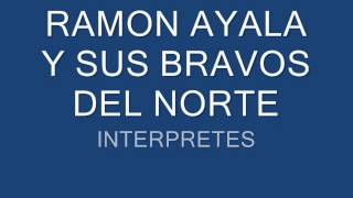 GRITENME PIEDRAS DEL CAMPO RAMON AYALA Y SUS BRAVOS DEL NORTE