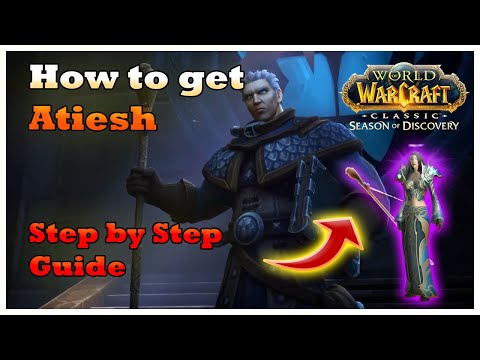Guide: How to get Atiesh, Greatstaff ot the Guardian [WoW SoD & WoW Classic]