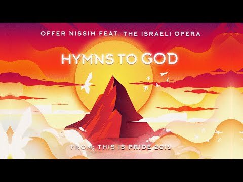 Offer Nissim Feat. The Israeli Opera - Hymns To God (Original Mix)