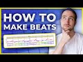 How To Make Beats For Beginners