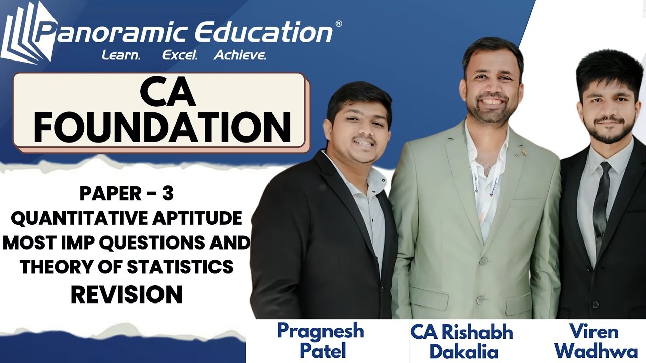 CA Foundation | QA | Most Imp Ques of Stats | CA Rishabh Dakalia | Viren Wadhwa | Pragnesh Patel