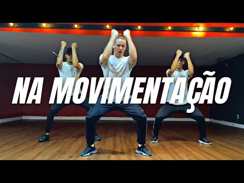 NA MOVIMENTAÇÃO - MC Livinho, Theus Costa, Bruna Alves I Coreógrafo Tiago Montalti