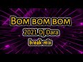 Bom bom bom - ReMiX DJ Dara family ABC Team 2021