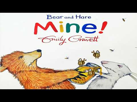 Bear and Hare: Mine! - A Heartwarming Tale of Friendship and Sharing by Emily Gravett