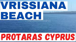 VRISSIANA BEACH 🌴#3 PROTARAS CYPRUS _ VRISSIANA ПЛЯЖ 🌴#3 ПРОТАРАС КИПР