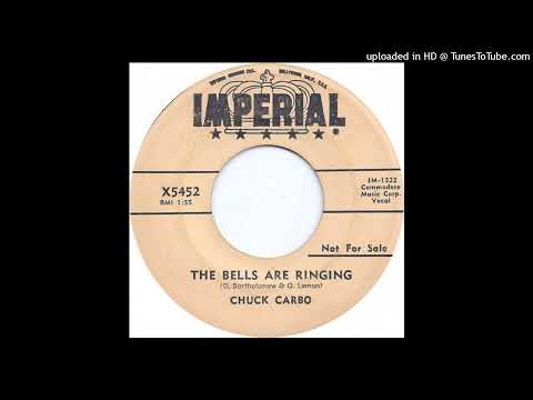 Chuck Carbo - The Bells Are Ringing