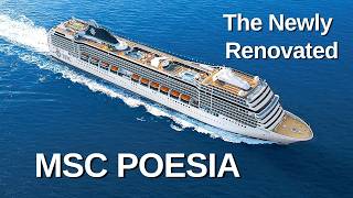 The Newly Renovated MSC POESIA