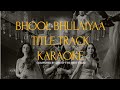 Bhool Bhulaiyaa 2 (Title Track) Karaoke with lyrics