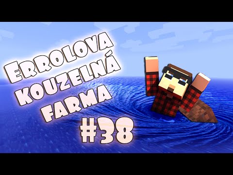 Errolova kouzelná farma - E38 - Námořní katastrofa