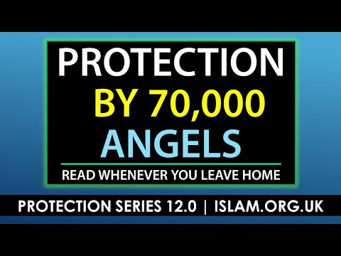 Protection by 70,000 Angels - Read when Leaving Home - Ayatul Qursi & Dua - Complete Trust in Allah!