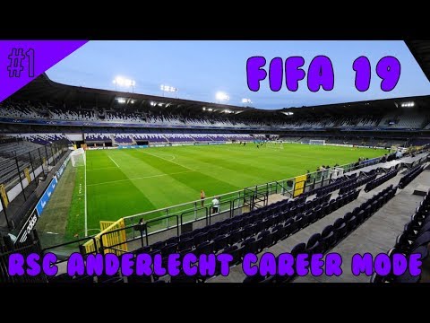 FIFA 19 ANDERLECHT CAREER MODE - THE BEGINNING #1