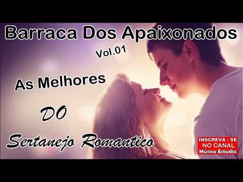 Barraca dos Apaixonados VoL.01 - Sertanejo Romântico - cd completo