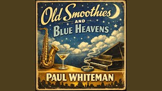 Last Night on the Back Porch I Loved Her Best of All