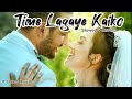 Time Lagaye Kaiko | John Abraham and Anmoll Mallik | JT Slowed Reverb