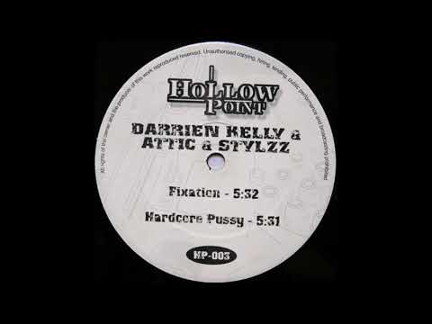 Darrien Kelly & Attic & Stylzz - Fixation -1998-