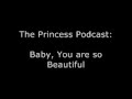 Baby, You are so Beautiful 